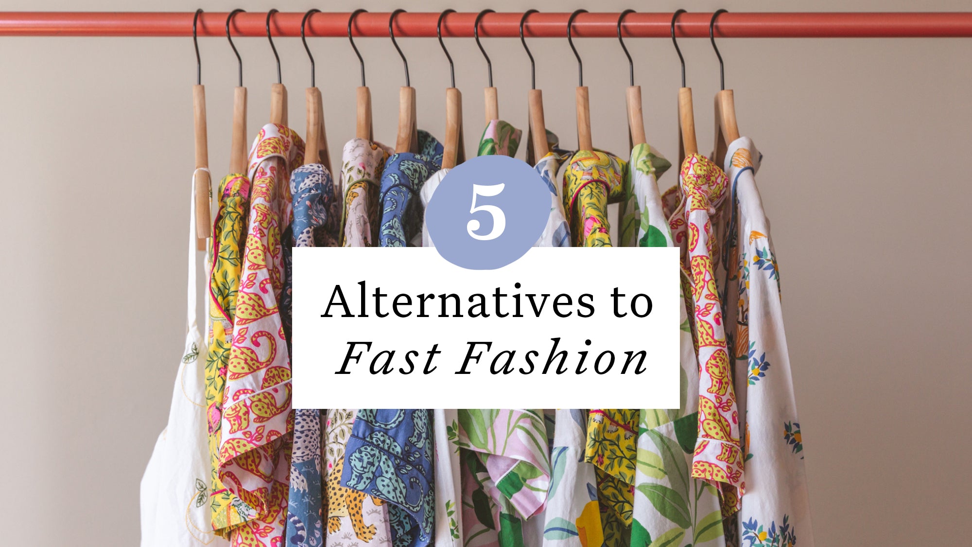 Breaking the Fast Fashion Habit