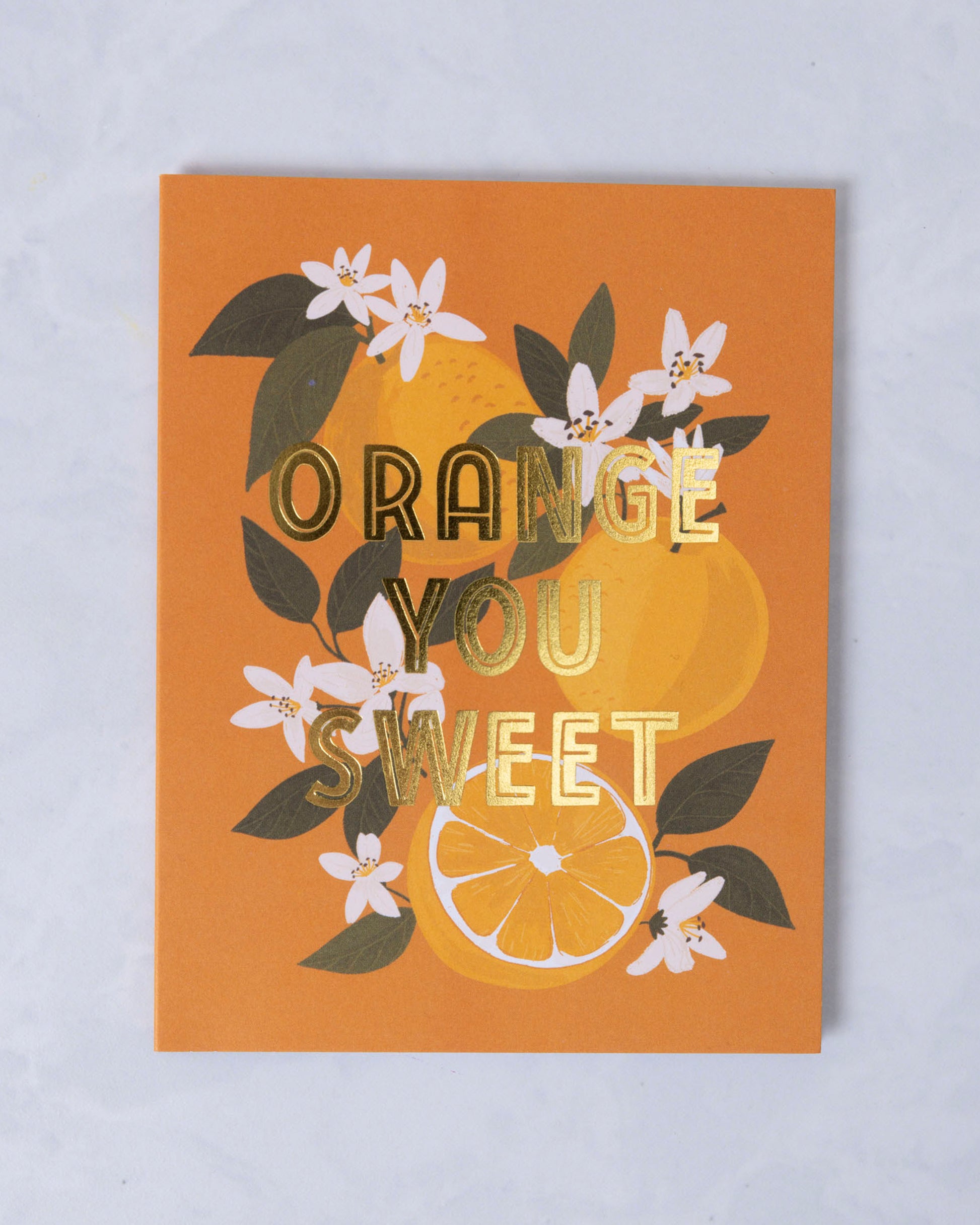 Orange You Sweet - Greeting Card - Paper Farm Press - Printfresh